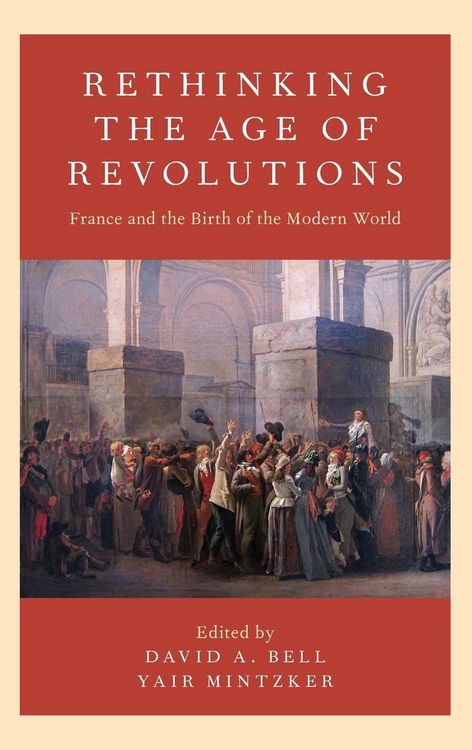 Produktbild: Rethinking the Age of Revolutions