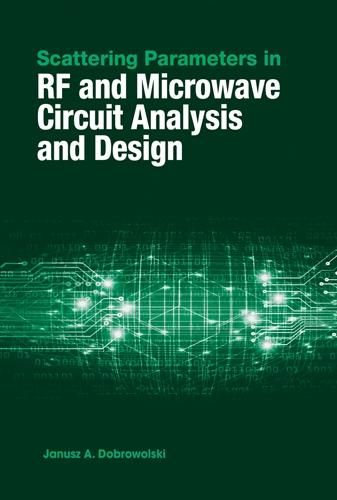 Produktbild: Scattering Parameters in RF and Microwave Circuit Analysis and Design