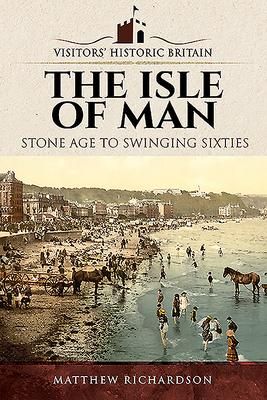 Produktbild: Visitors' Historic Britain: The Isle of Man