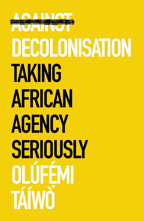 Produktbild: Against Decolonisation