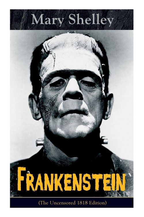 Produktbild: Frankenstein (The Uncensored 1818 Edition)
