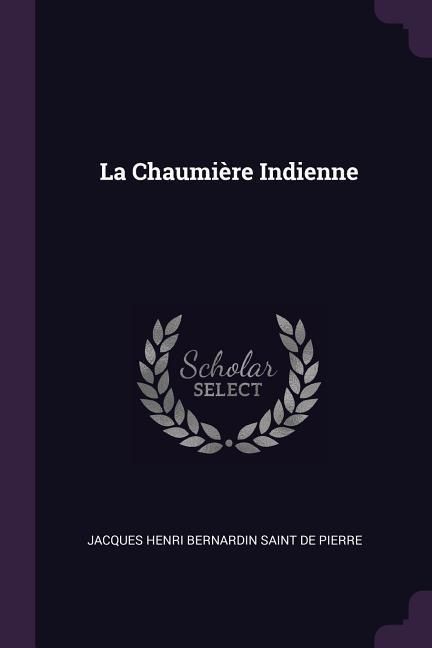 Produktbild: La Chaumi&egrave;re Indienne