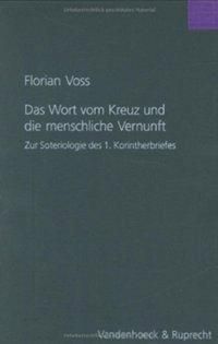 Produktbild: Das Wort vom Kreuz und die menschliche Vernunft