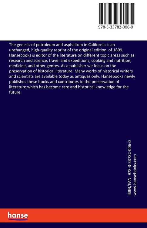 Produktbild: The genesis of petroleum and asphaltum in California