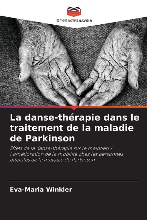 Produktbild: La danse-th&eacute;rapie dans le traitement de la maladie de Parkinson