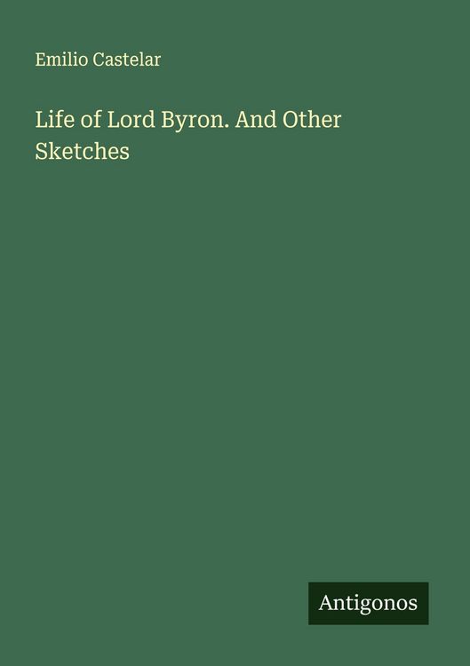 Produktbild: Life of Lord Byron. And Other Sketches