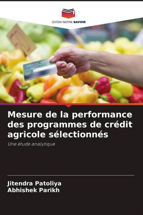 Produktbild: Mesure de la performance des programmes de cr&eacute;dit agricole s&eacute;lectionn&eacute;s