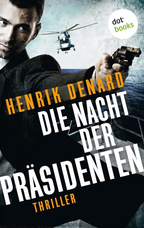 Produktbild: Die Nacht der Pr&auml;sidenten