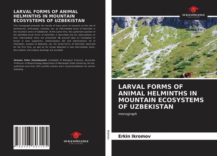 Produktbild: LARVAL FORMS OF ANIMAL HELMINTHS IN MOUNTAIN ECOSYSTEMS OF UZBEKISTAN