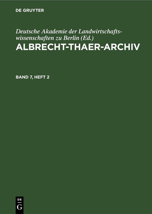 Produktbild: Albrecht-Thaer-Archiv. Band 7, Heft 2