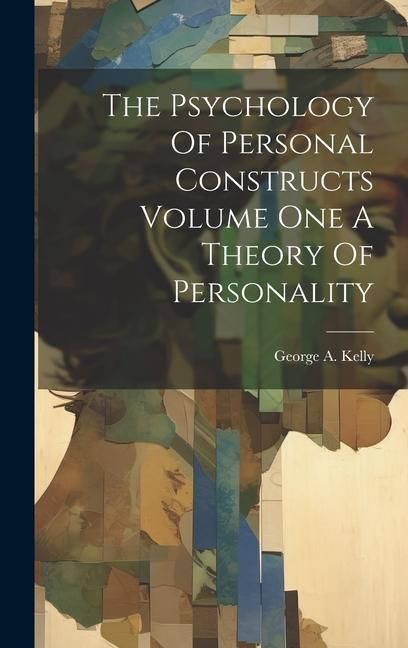 Produktbild: The Psychology Of Personal Constructs Volume One A Theory Of Personality