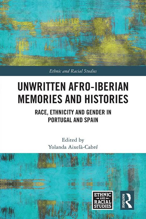Produktbild: Unwritten Afro-Iberian Memories and Histories