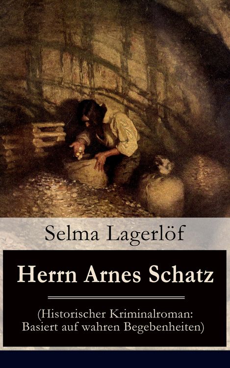 Produktbild: Herrn Arnes Schatz (Historischer Kriminalroman: Basiert auf wahren Begebenheiten)