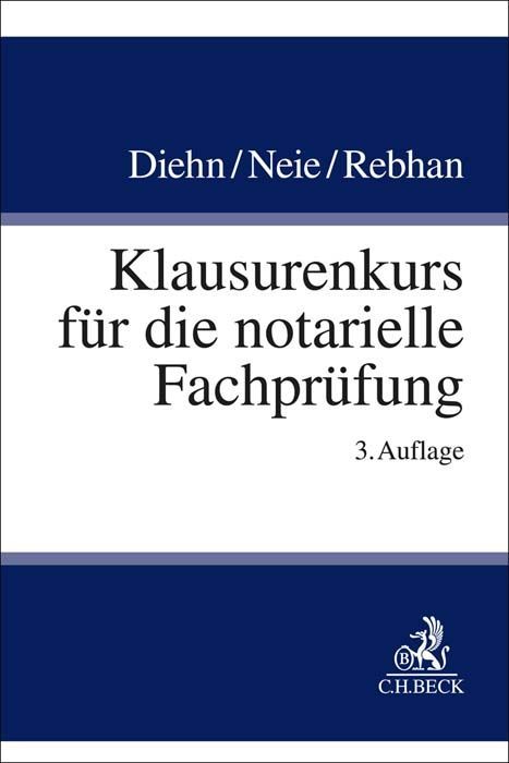 Produktbild: Klausurenkurs f&uuml;r die notarielle Fachpr&uuml;fung