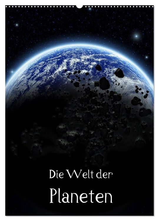 Produktbild: Die Welt der Planeten (Wandkalender 2026 DIN A2 hoch), CALVENDO Monatskalender