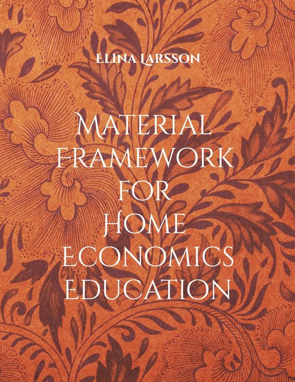 Produktbild: Material Framework for Home Economics Education