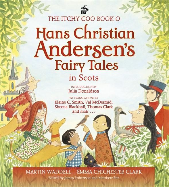 Produktbild: The Itchy Coo Book o Hans Christian Andersen's Fairy Tales in Scots