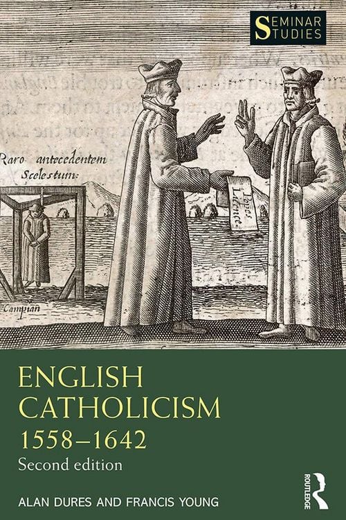Produktbild: English Catholicism 1558-1642
