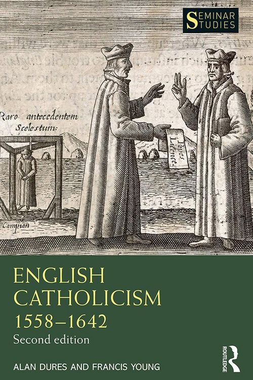 Produktbild: English Catholicism 1558-1642
