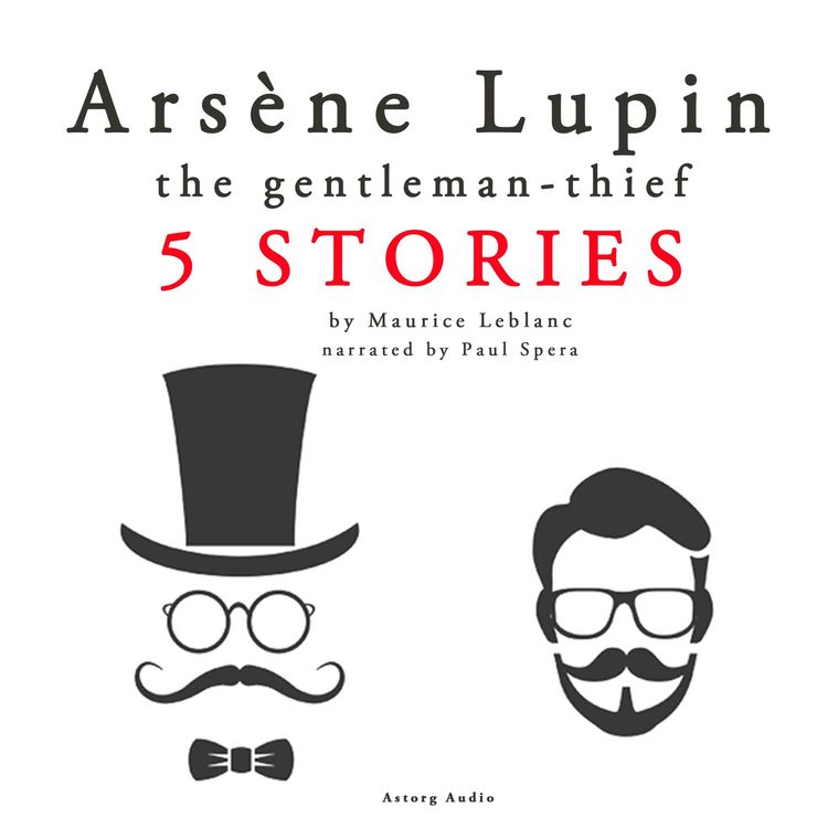Produktbild: Ars&egrave;ne Lupin, gentleman-thief: 5 stories