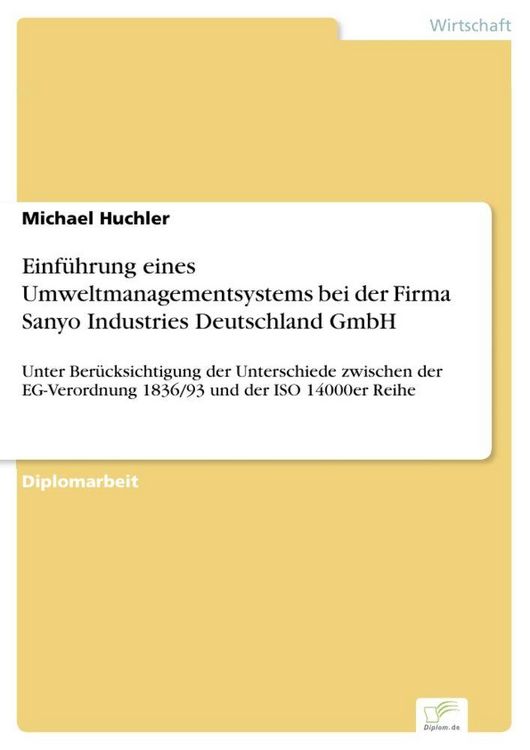 Produktbild: Einf&uuml;hrung eines Umweltmanagementsystems bei der Firma Sanyo Industries Deutschland GmbH