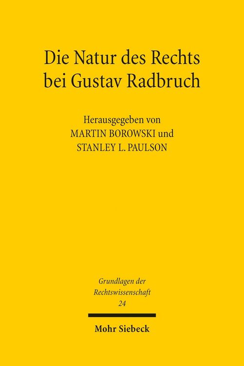 Produktbild: Die Natur des Rechts bei Gustav Radbruch