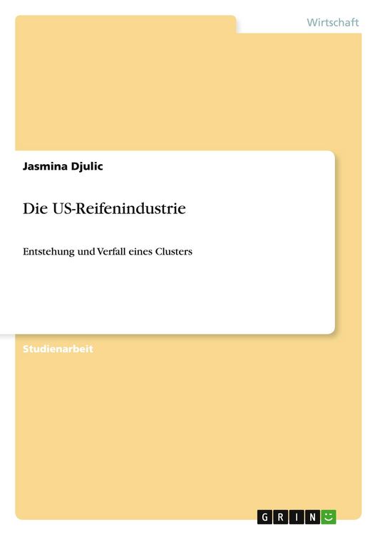 Produktbild: Die US-Reifenindustrie