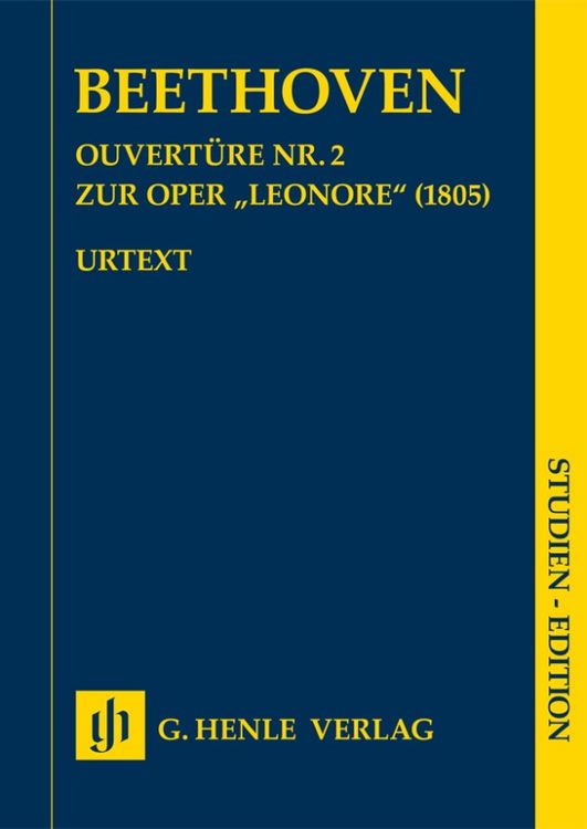 Produktbild: Ludwig van Beethoven - Ouvert&uuml;re Nr. 2 zur Oper &bdquo;Leonore&ldquo; (1805)