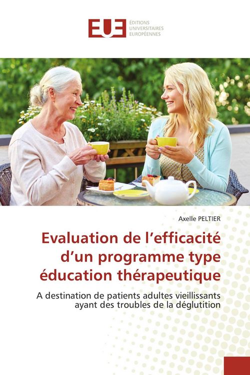 Produktbild: Evaluation de l'efficacit&eacute; d'un programme type &eacute;ducation th&eacute;rapeutique