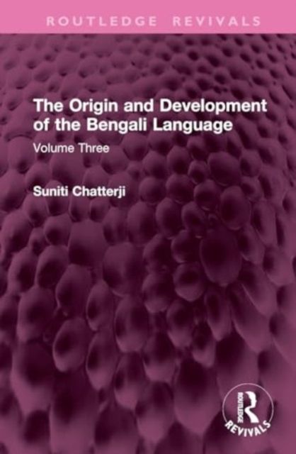 Produktbild: The Origin and Development of the Bengali Language