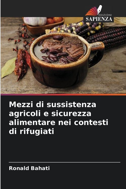 Produktbild: Mezzi di sussistenza agricoli e sicurezza alimentare nei contesti di rifugiati