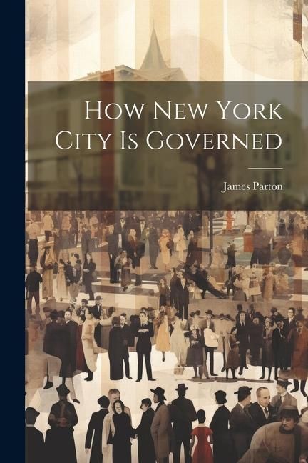 Produktbild: How New York City is Governed