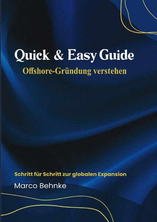 Produktbild: Quick &amp; Easy Guide Offshore Gr&uuml;ndung verstehen