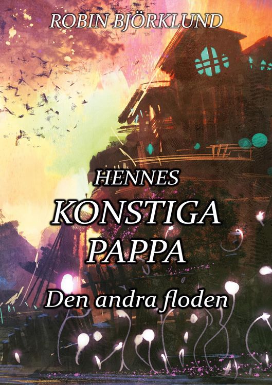 Produktbild: Hennes konstiga pappa
