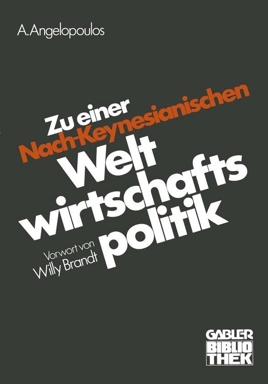 Produktbild: Zu einer Nach-Keynesianischen Weltwirtschaftspolitik