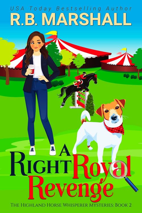 Produktbild: A Right Royal Revenge (The Highland Horse Whisperer Mysteries, #2)