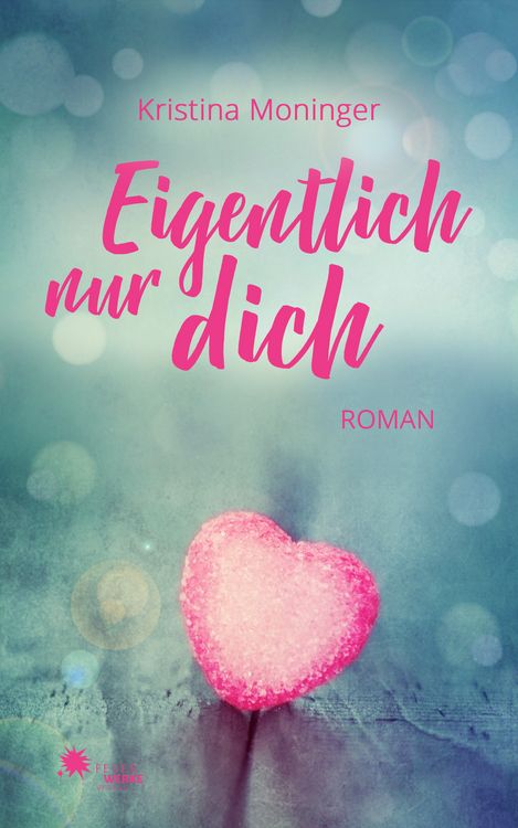 Produktbild: Eigentlich nur dich