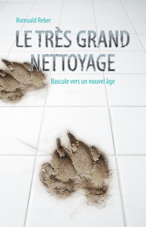 Produktbild: Le tr&egrave;s grand nettoyage