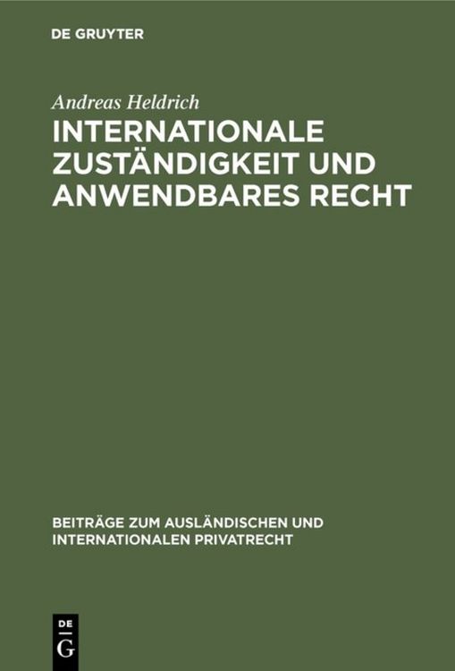 Produktbild: Internationale Zust&auml;ndigkeit und anwendbares Recht