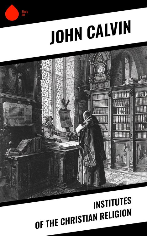 Produktbild: Institutes of the Christian Religion
