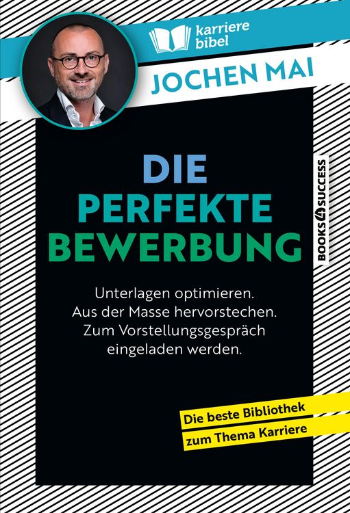 Produktbild: Die perfekte Bewerbung