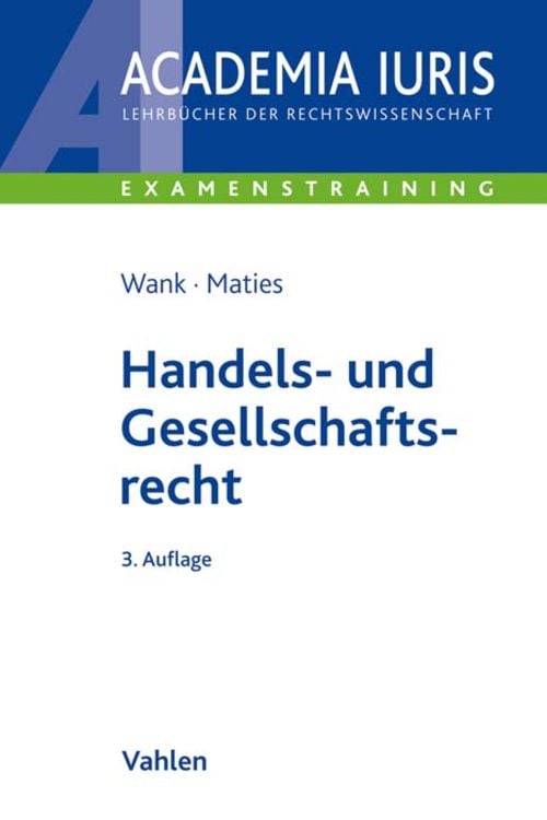 Bild vom Artikel Handels- und Gesellschaftsrecht vom Autor Rolf Wank