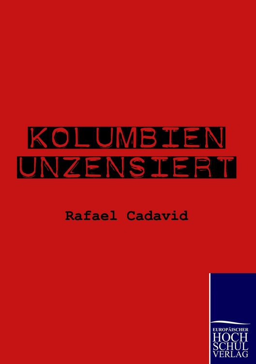 Produktbild: Kolumbien unzensiert