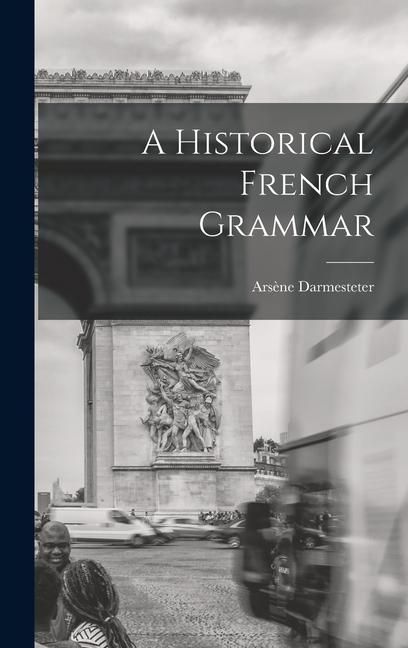 Produktbild: A Historical French Grammar