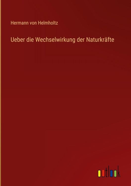 Produktbild: Ueber die Wechselwirkung der Naturkr&auml;fte