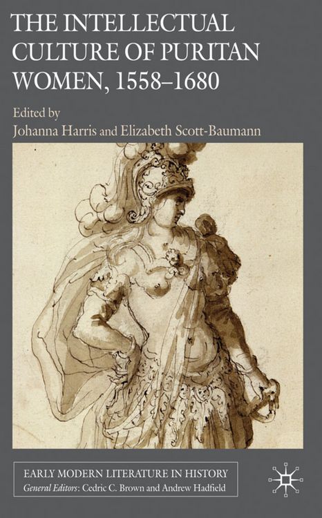 Produktbild: The Intellectual Culture of Puritan Women, 1558-1680