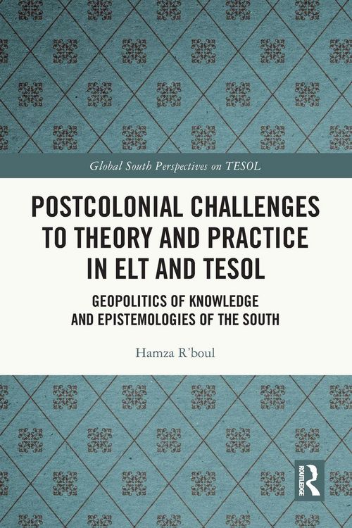 Produktbild: Postcolonial Challenges to Theory and Practice in ELT and TESOL