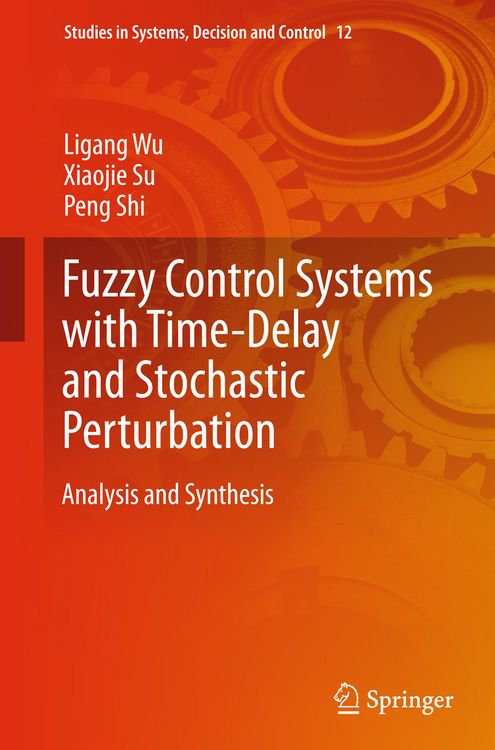 Produktbild: Fuzzy Control Systems with Time-Delay and Stochastic Perturbation