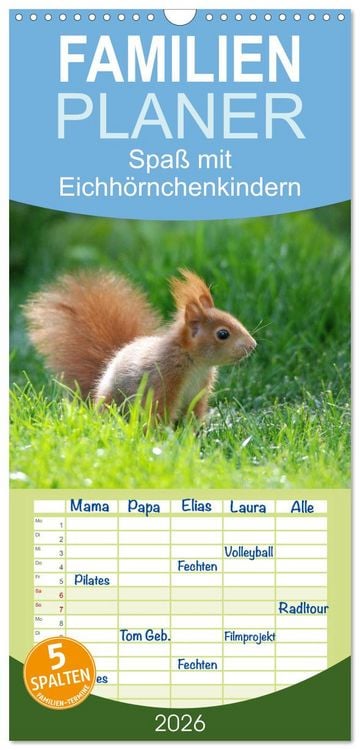 Produktbild: Familienplaner 2026 - Spa&szlig; mit Eichh&ouml;rnchen-Kindern mit 5 Spalten (Wandkalender, 21 x 45 cm) CALVENDO