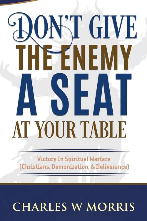 Produktbild: Don't Give The Enemy A Seat At Your Table